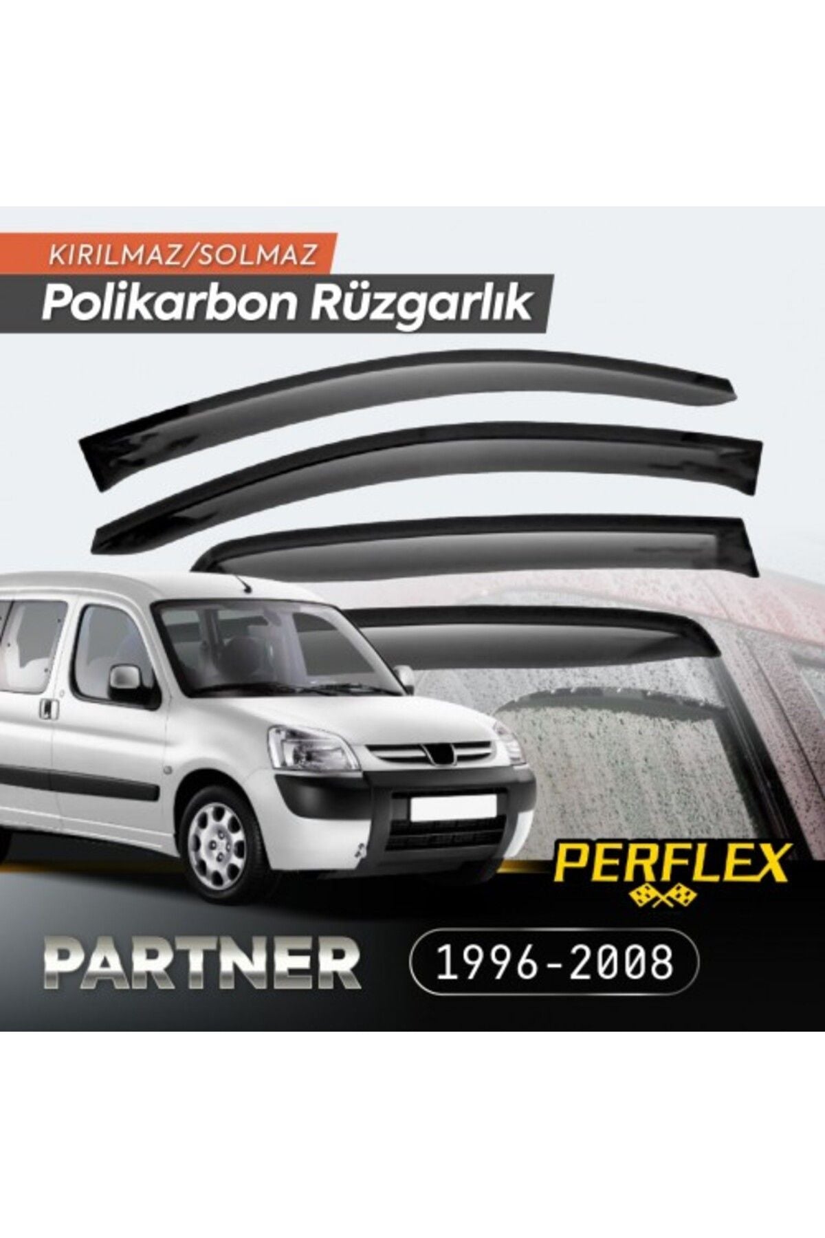 Peugeot Partner 1996-2008 Cam Rüzgarlığı V2 Mugen